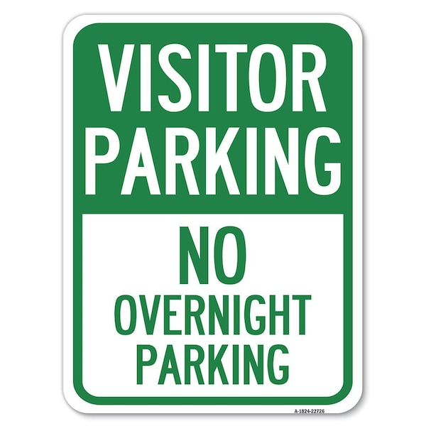 Visitor Parking Visitor Parking No Overnight Parking Rust Proof Parking, A-1824-22726